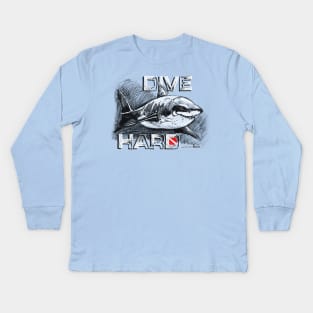 Shark Dive: Dive Hard Kids Long Sleeve T-Shirt